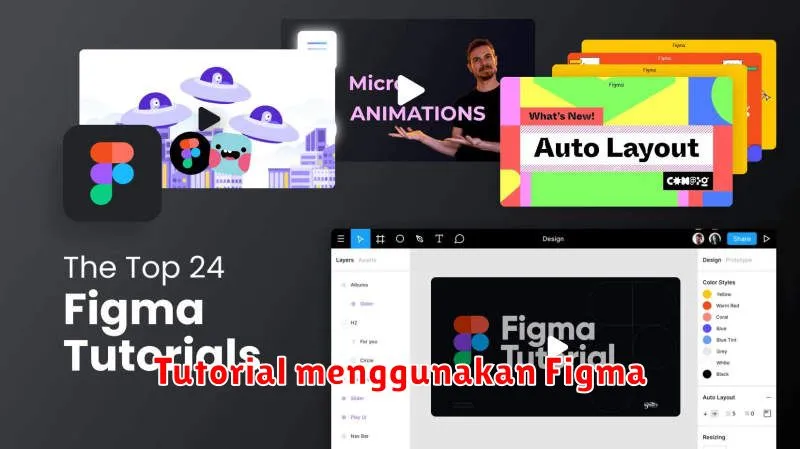 Tutorial Figma: Cara Membuat Desain Website dan UI/UX yang Profesional